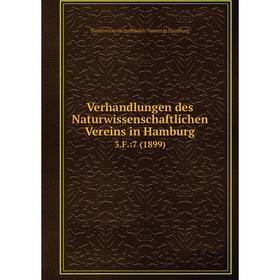 Книга Verhandlungen des Naturwissenschaftlichen Vereins in Hamburg 3.F.:7 (1899)
Книга Verhandlungen des Naturwissenschaftlichen Vereins in Hamburg 3.F.:7 (1899)