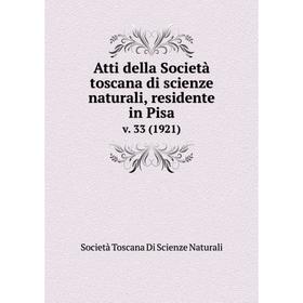 Книга Atti della Società toscana di scienze naturali, residente in Pisa v. 33 (1921)
Книга Atti della Società toscana di scienze naturali, residente in Pisa v. 33 (1921)