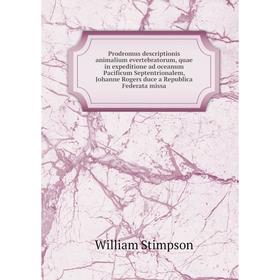 Книга Prodromus descriptionis animalium evertebratorum, quae in expeditione ad oceanum Pacificum Septentrionalem, Johanne Rogers duce a Republica Fede
Книга Prodromus descriptionis animalium evertebratorum, quae in expeditione ad oceanum Pacificum Septentrionalem, Johanne Rogers duce a Republica Fede