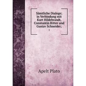 Книга Sämtliche Dialoge; in Verbindung mit Kurt Hildebrandt, Constantin Ritter und Gustav Schneider; 1
Книга Sämtliche Dialoge; in Verbindung mit Kurt Hildebrandt, Constantin Ritter und Gustav Schneider; 1