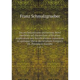 Книга Jus ecclesiasticum universum brevi methodo ad discentium utilitatum explicatum seu lucubrationes canonicae in quinque libros decretalium Gregori
Книга Jus ecclesiasticum universum brevi methodo ad discentium utilitatum explicatum seu lucubrationes canonicae in quinque libros decretalium Gregori