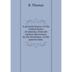 Книга A pictorial history of the United States of America, from the earliest discoveries, by the Northmen. to the present time
Книга A pictorial history of the United States of America, from the earliest discoveries, by the Northmen. to the present time