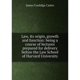 Книга Law, its origin, growth and function: being a course of lectures prepared for delivery before the Law School of Harvard University
Книга Law, its origin, growth and function: being a course of lectures prepared for delivery before the Law School of Harvard University