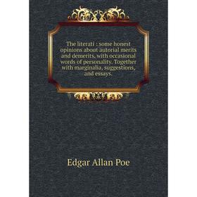 Книга The literati: some honest opinions about autorial merits and demerits, with occasional words of personality. Together with marginalia, suggestio
Книга The literati: some honest opinions about autorial merits and demerits, with occasional words of personality. Together with marginalia, suggestio