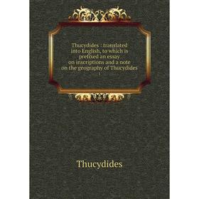Книга Thucydides: translated into English, to which is prefixed an essay on inscriptions and a note on the geography of Thucydides 1
Книга Thucydides: translated into English, to which is prefixed an essay on inscriptions and a note on the geography of Thucydides 1