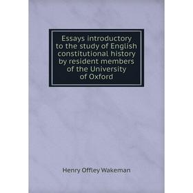 Книга Essays introductory to the study of English constitutional history by resident members of the University of Oxford
Книга Essays introductory to the study of English constitutional history by resident members of the University of Oxford