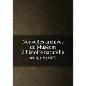 Книга Nouvelles archives du Muséum d'histoire naturelle ser. 4, t. 9 (1907)
Книга Nouvelles archives du Muséum d'histoire naturelle ser. 4, t. 9 (1907)
