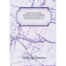 Книга Dictionnaire portatif de mythologie: pour l'intelligence des poëtes, de l histoire fabuleuse, des monumens historiques, des bas-reliefs, des tab
Книга Dictionnaire portatif de mythologie: pour l'intelligence des poëtes, de l histoire fabuleuse, des monumens historiques, des bas-reliefs, des tab