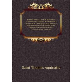 Книга Summa Sancti Thomae Hodiernis Academiarum Moribus Accommodata Sive Cursus Theologiae Juxta Mentem Divi Thomae Insertis Pro Re Nata
Книга Summa Sancti Thomae Hodiernis Academiarum Moribus Accommodata Sive Cursus Theologiae Juxta Mentem Divi Thomae Insertis Pro Re Nata