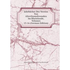 Книга Jahrbücher Des Vereins Von Alterthumsfreunden Im Rheinlande, Volumes 13-16 (German Edition)
Книга Jahrbücher Des Vereins Von Alterthumsfreunden Im Rheinlande, Volumes 13-16 (German Edition)