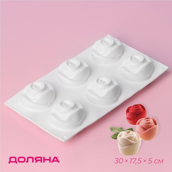 Форма для муссовых десертов и выпечки Доляна «Розы», 30×17,5×5 см, 6 ячеек (6,5×6,8 см), цвет белый форма для муссовых десертов и выпечки доляна цветок 30×17×5 см 6 ячеек d 7 см цвет белый