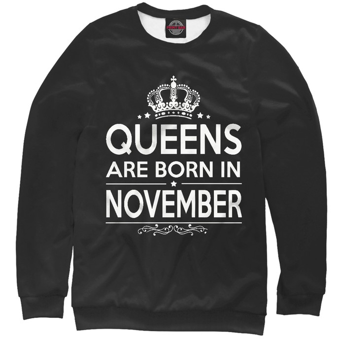 Свитшот женский "Королевы рождаются в ноябре", размер 5XL DRZ-552524