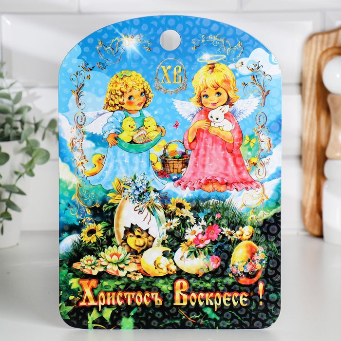 Доска разделочная пасхальная Христос Воскресе. Ангелочки, 19,5×27,5 см