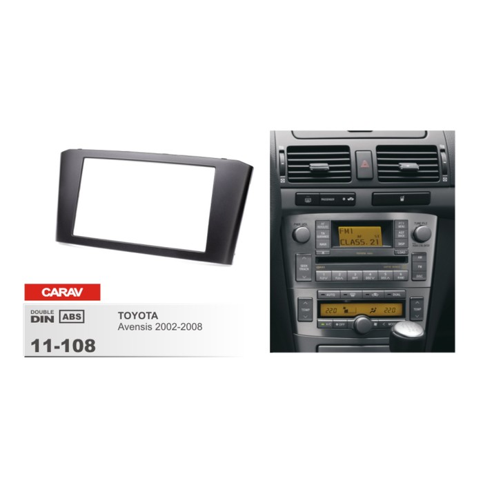 Рамка монтажная CARAV 11-108 (TOYOTA Avensis 2002-2008)
