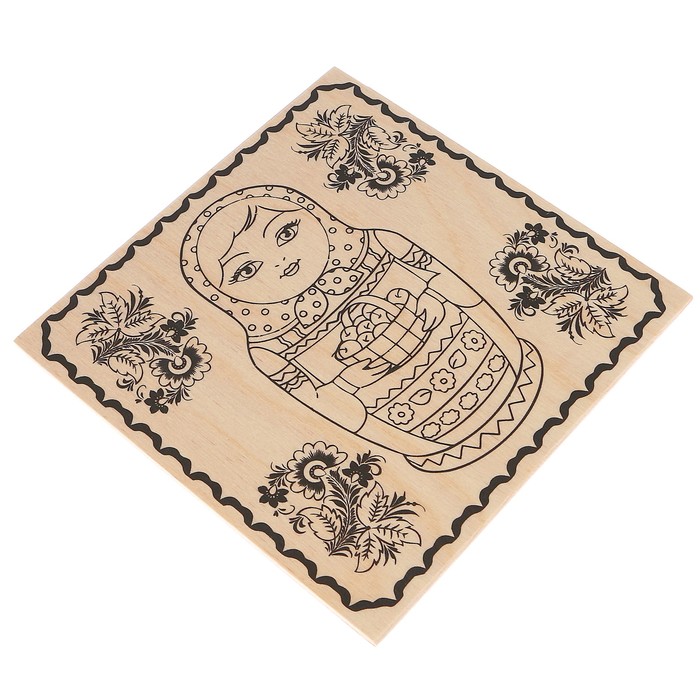 Доска для выжигания "Матрешка с корзинкой"