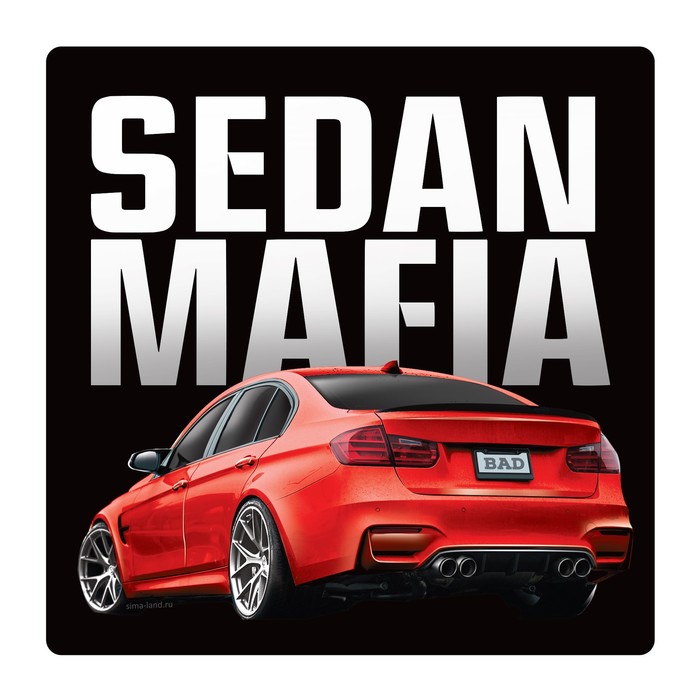 Наклейка на автомобиль "Sedan mafia"