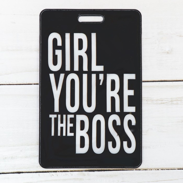 Чехол для бейджа и карточек "GIRL YOU'RE THE BOSS", 6,5 х 10 см