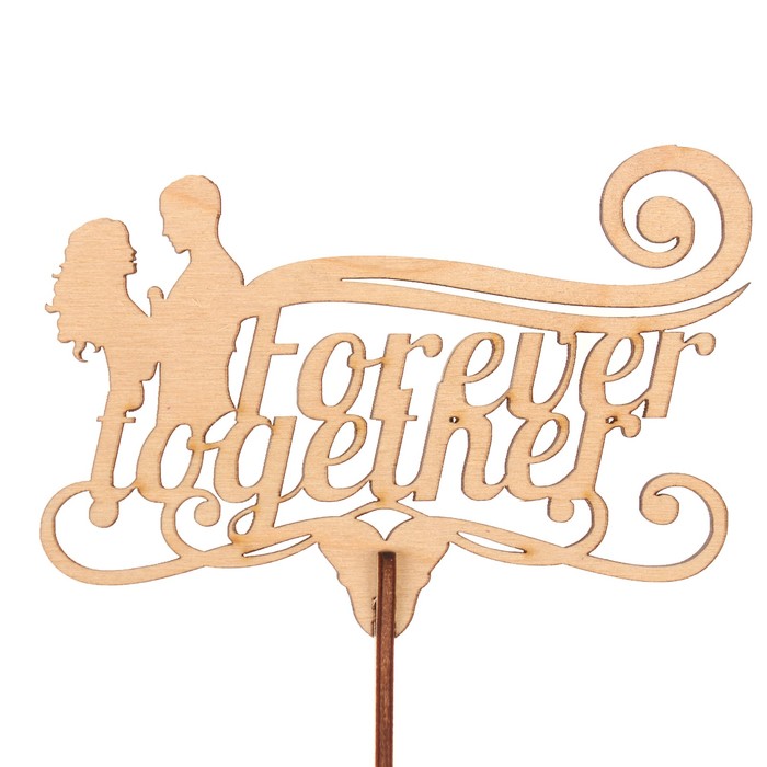 Топпер "Forever together" из фанеры, 12х8 см, неокраш. (ТПР-284)