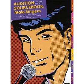 

Audition Sourcebook For Male Singers Учебник вокала для мужчин, 128 стр., язык: английский