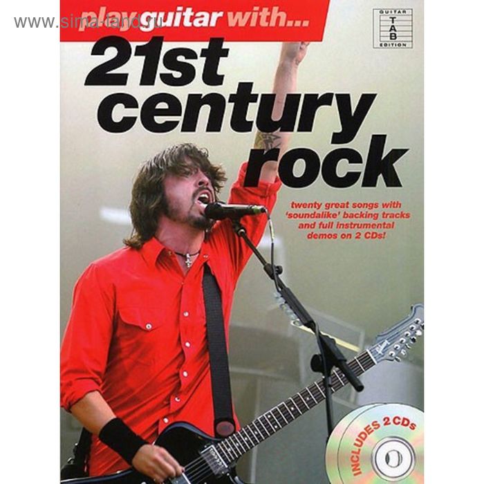Play Guitar With... 21st Century Rock  144 стр., язык: английский