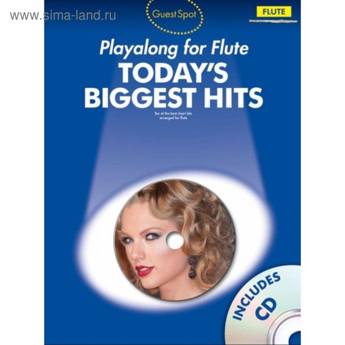 

Guest Spot Today's Biggest Hits: Flute