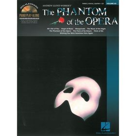 

PIANO PLAY ALONG VOLUME 83 PHANTOM OF THE OPERA PIANO BOOK/CD