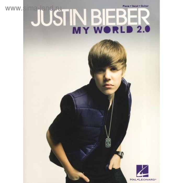 

Justin Bieber: My World 2.0 Джастин Бибер: Мой мир 2,0, 80 стр., язык: английский