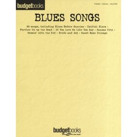 

BUDGET BOOKS BLUES SONGS PVG SONGBOOK BK