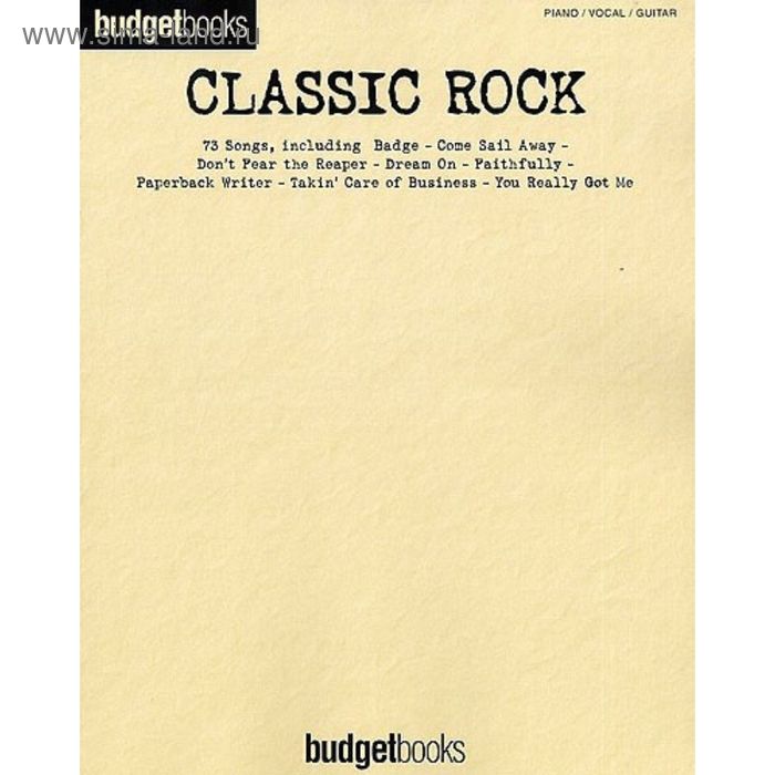 

Budgetbooks: Classic Rock Классик рок песни, 368 стр., язык: английский