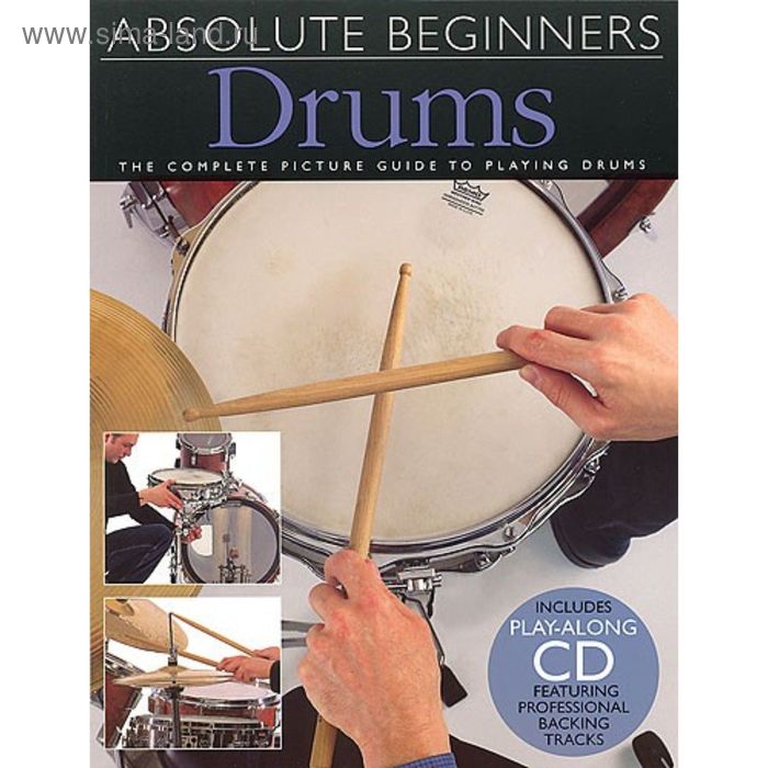 

Absolute Beginners: Drums ударные для начинающих, 40 стр., язык: английский