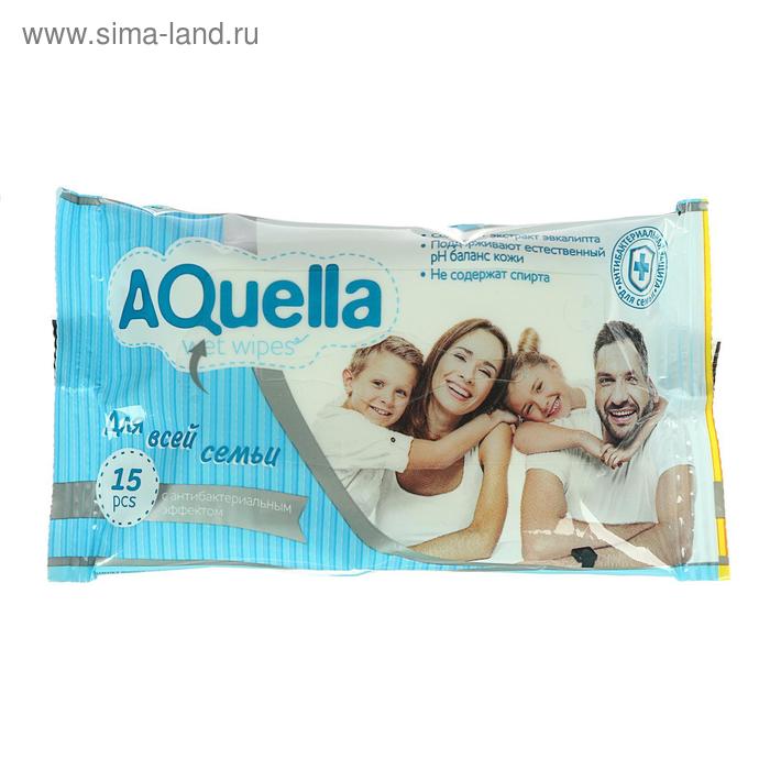 

Влажные салфетки Aquella, антибактериальные, 15 шт.