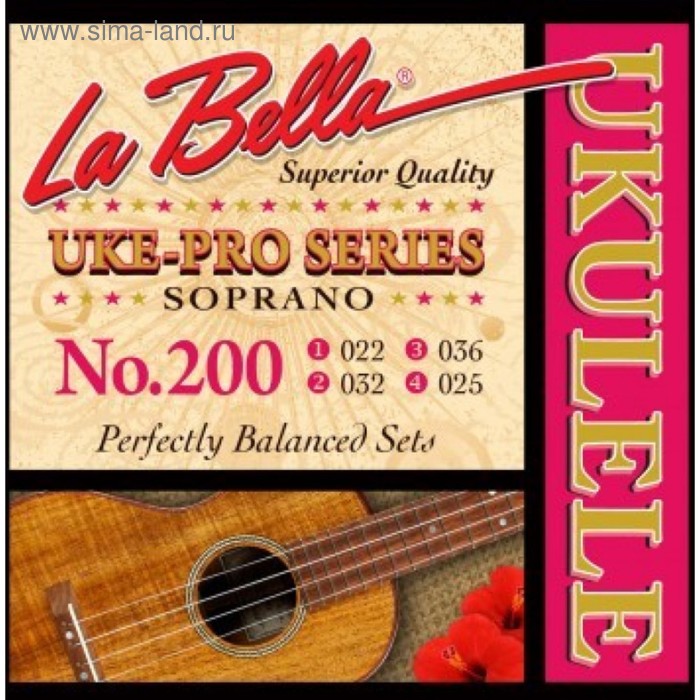 Струны для укулеле LA BELLA Set 200 Soprano - сопрано