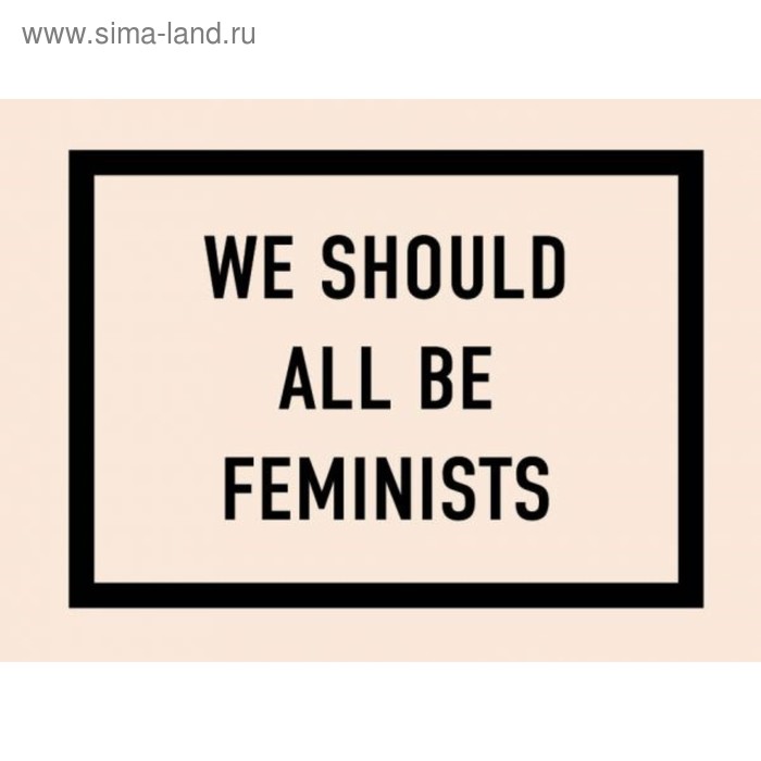 

Кардхолдер. We should all be feminists (в форме книжки, 215 х 65 мм)