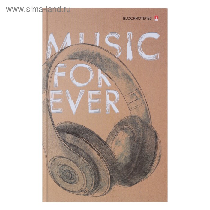 

Блокнот А5, 160 листов, MUSIC FOREVER, твёрдая обложка, глянцевая ламинация