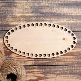 Заготовка для вязания 'Овал', донышко фанера 3 мм, 20×10 см, d=8мм Ош