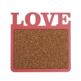 

Пробковая доска Love, 20 х 20 см
