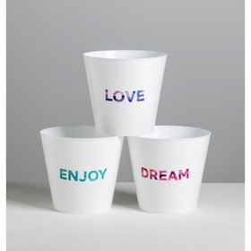 

Набор кашпо 3 в 1 Dream, enjoy, love, тиснение, 0,8 л, 11 х 12 см