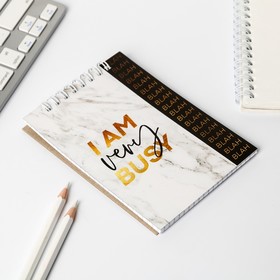 

Блокнот I AM BUSY, на гребне, А6, 40 листов