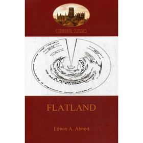 

Flatland - a romance of many dimensions. Abbott E.