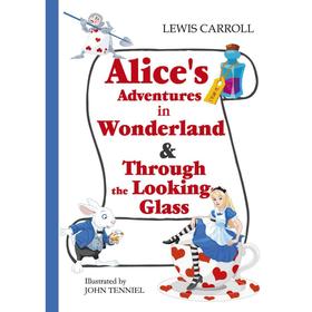 

Alice's Adventures in Wonderland Through the Looking-Glass = Алиса в Стране Чудес и Алиса в Зазеркалье: на англ.яз. Carroll L.