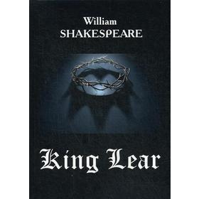 

King Lear = Король Лир: на английском языке. Shakespeare W.