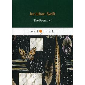 

Foreign Language Book. The Poems 1 = Стихи 1: на английском языке. Swift J.