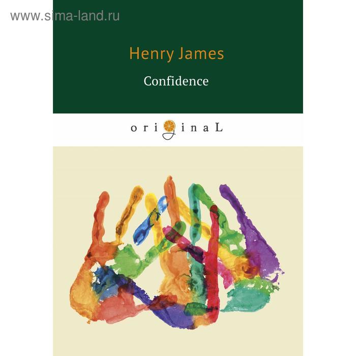 

Foreign Language Book. Confidence = Уверенность: книга на английском языке. James H.