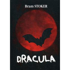 

Foreign Language Book. Dracula = Дракула: роман на англ.яз. Stoker B.