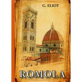 

Foreign Language Book. Romola = Ромола: на английском языке. Eliot G.