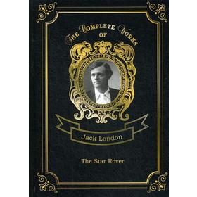 

The Star Rover = Межзвездный скиталец. Т. 8: на англ.яз. London J.