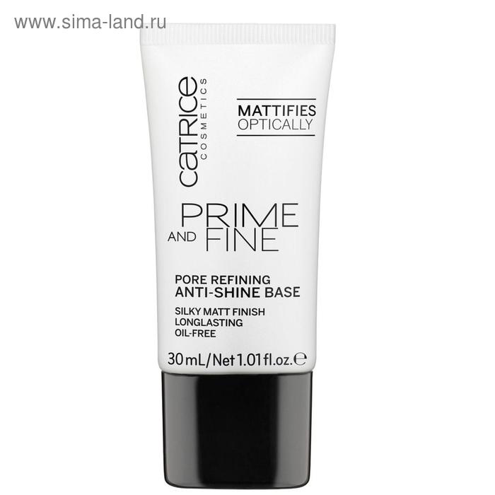 Выравнивающая основа Catrice Prime And Fine Pore Refining Anti-Shine