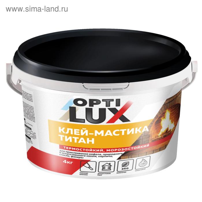 Клей-мастика Титан OPTILUX 4кг клей для керам плитки neomid 4кг арт 4607138454628