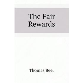 

Книга The Fair Rewards