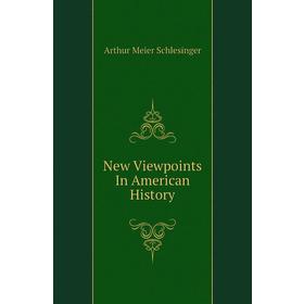 

Книга New Viewpoints In American History